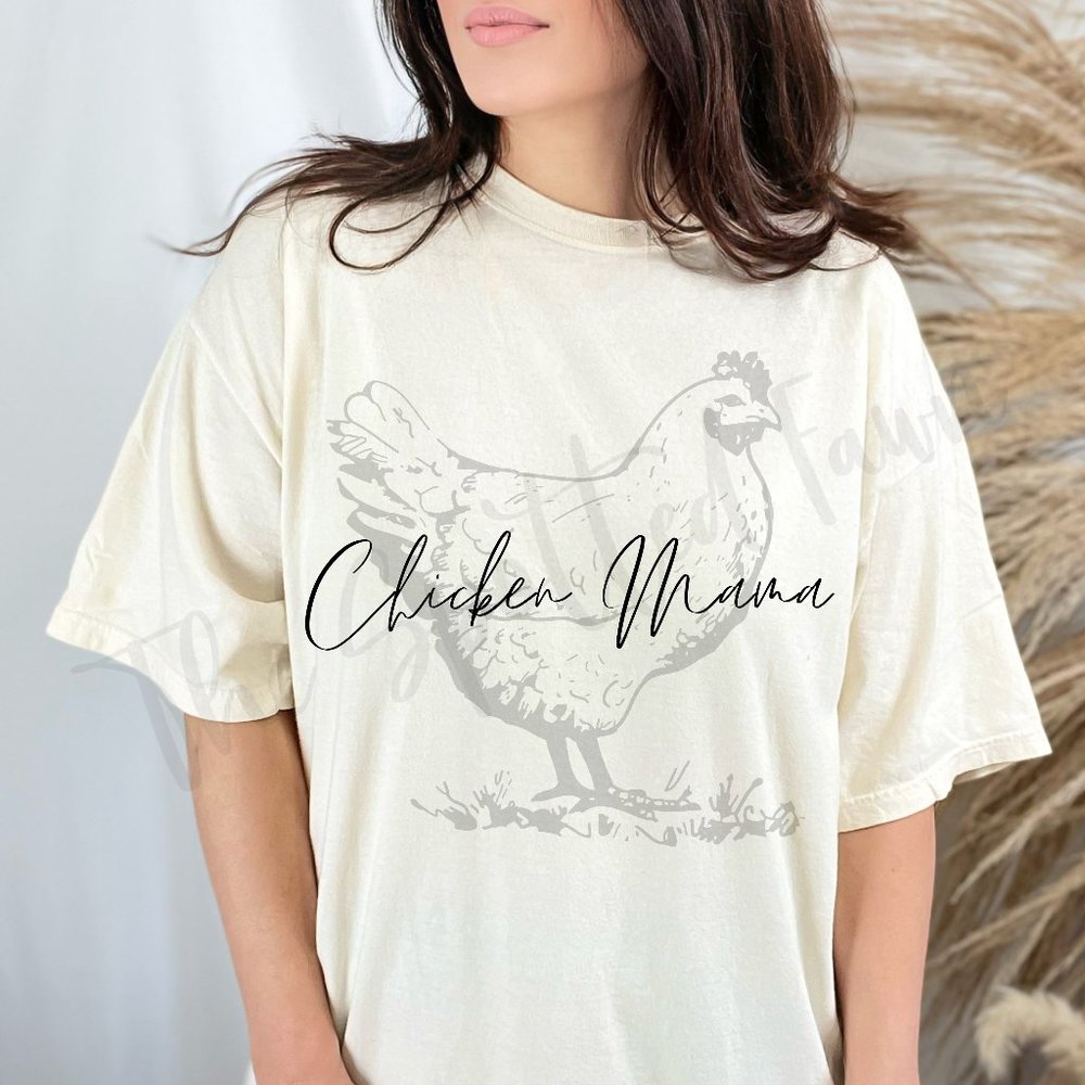 "Chicken Mama" Comfort Colors